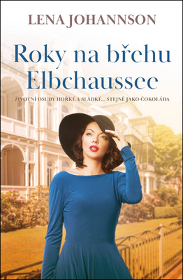 Roky na břehu Elbchaussee - Lena Johannson