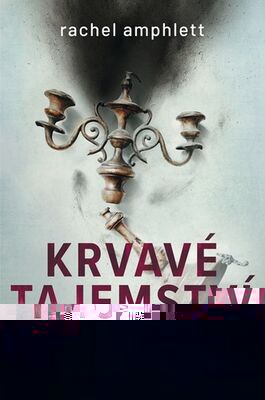 Krvavé tajemství - Rachel Amphlett