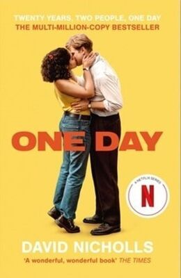 One Day. Netflix Tie-In - David Nicholls