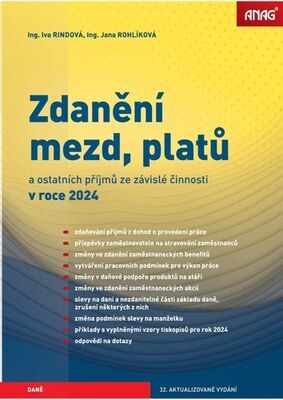 Zdanění mezd, platů a ostatních příjmů ze závislé činnosti v roce 2024 - Jana Rohlíková; Iva Rindová