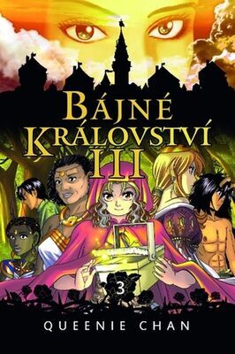 Bájné království III - Queenie Chan