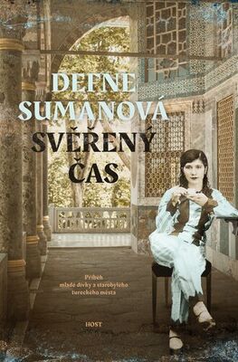 Svěřený čas - Defne Sumanová