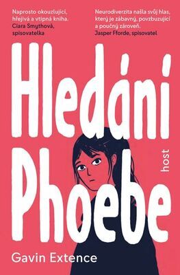 Hledání Phoebe - Gavin Extence