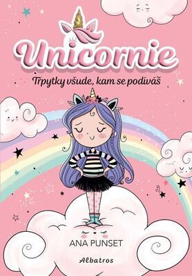 Unicornie - Třpytky všude, kam se podíváš - Ana Punsetová