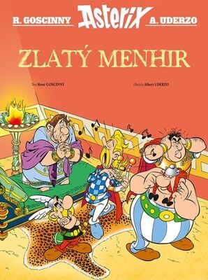 Asterix Zlatý menhir - René Goscinny; Albert Uderzo