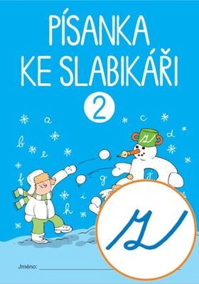 Písanka ke Slabikáři 2 - Pracovní sešit pro 1. ročník ZŠ - Radka Wildová