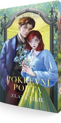 Pokrevní pouta Zlatá lilie - Richelle Mead