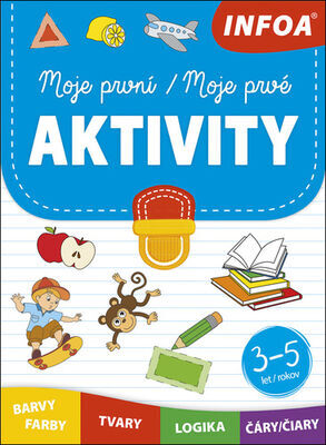 Moje první aktivity/Moje prvé aktivity - 3-5 let/rokov