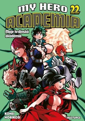 My Hero Academia 22 Moje hrdinská akademie - Nástupce - Kóhei Horikoši