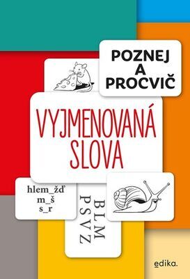 Poznej a procvič Vyjmenovaná slova - Eva Mrázková