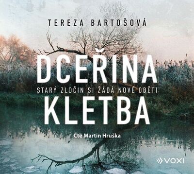 Dceřina kletba - Tereza Bartošová; Martin Hruška