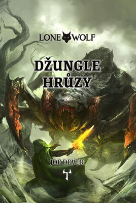 Lone Wolf Džungle hrůzy - Kniha 8 - Joe Dever