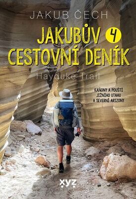 Jakubův cestovní deník - Hayduke Trail - Jakub Čech