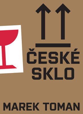 České sklo - Marek Toman