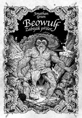 Beowulf Zabiják příšer - Jonathan Green