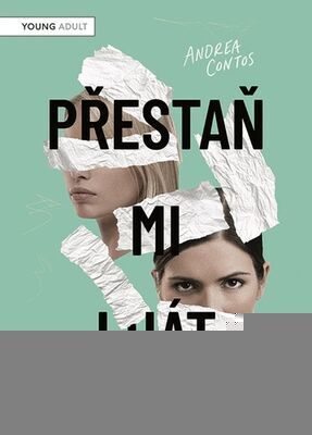 Přestaň mi lhát - Andrea Contos