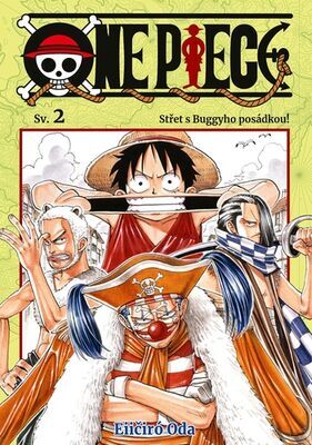 One Piece Střet s Buggyho posádkou! - Eiičiró Oda