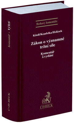 Zákon o významné tržní síle - Komentář - Michal Kindl