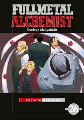 Fullmetal Alchemist 26 - Ocelový alchymista - Hiromu Arakawa