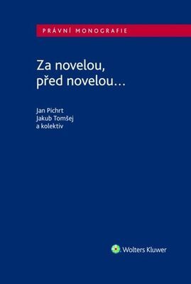 Za novelou, před novelou... - Jan Pichrt; Jakub Tomšej