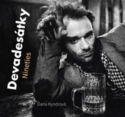 Devadesátky Nineties - Dana Kyndrová