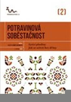 Potravinová soběstačnost - Eva Hauserová