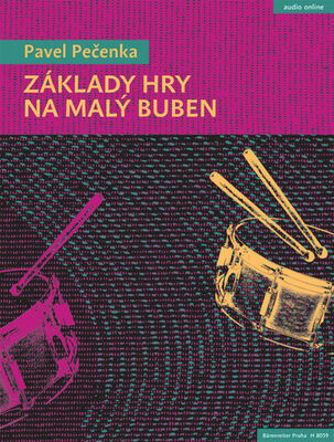 Základy hry na malý buben - Pavel Pečenka