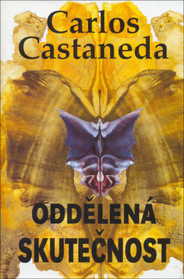 Oddělená skutečnost - Carlos Castaneda