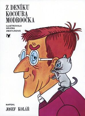 Z deníku kocoura Modroočka - Josef Kolář; Helena Zmatlíková