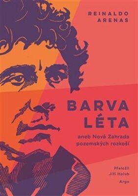 Barva léta - Reinaldo Arenas