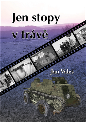 Jen stopy v trávě - Jan Valeš