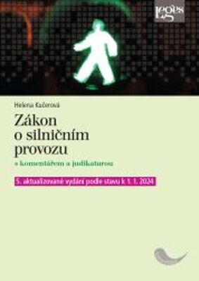 Zákon o silničním provozu - s komentářem a judikaturou - Helena Kučerová