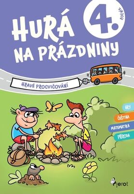 Hurá na prázdniny 4. ročník - Hravé procvičování - Petr Šulc