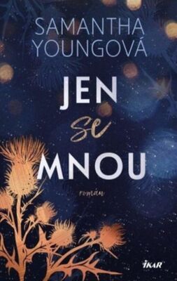 Jen se mnou - Samantha Young