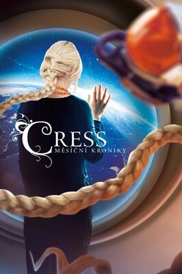 Cress - Marissa Meyer