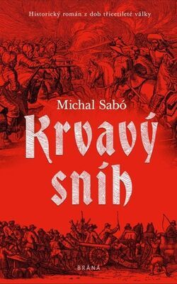 Krvavý sníh - Michal Sabó