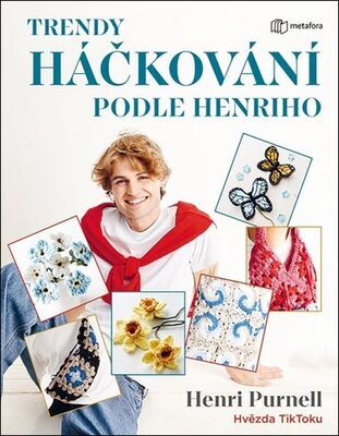 Trendy háčkování podle Henriho - Henri Purnell