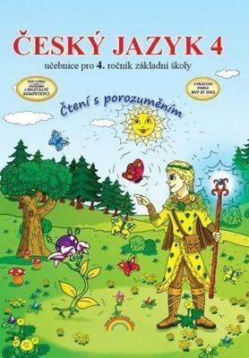 Český jazyk 4 - učebnice pro 4. ročník základní školy - Zita Janáčková; Ilona Kirchnerová; Karla Ondrášková