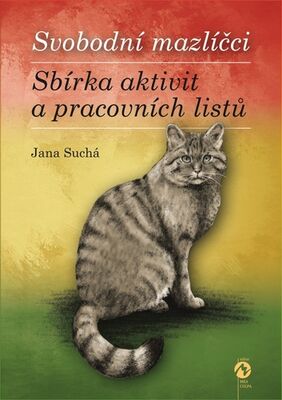 Svobodní mazlíčci - sbírka aktivit a pracovních listů - Jana Suchá