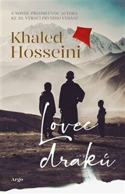 Lovec draků - Khaled Hosseini