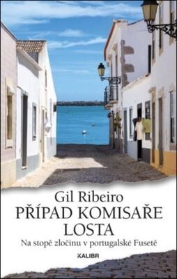 Případ komisaře Losta - Gil Ribeiro