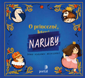 O princezně naruby - Saara Kekäläinen; Netta Lehtola