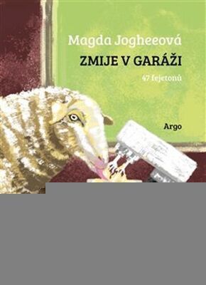 Zmije v garáži - Magda Jogheeová