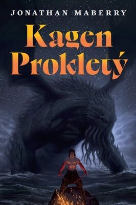 Kagen Prokletý - Jonathan Maberry