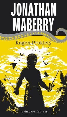 Kagen Prokletý - Jonathan Maberry