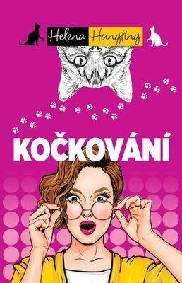 Kočkování - Helena Hunting