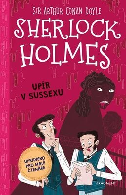 Sherlock Holmes Upír v Sussexu - Sir Arthur Conan Doyle