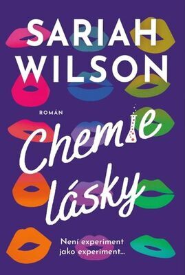 Chemie lásky - Sarah Wilson