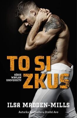 To si zkus - Ilsa Madden–Mills