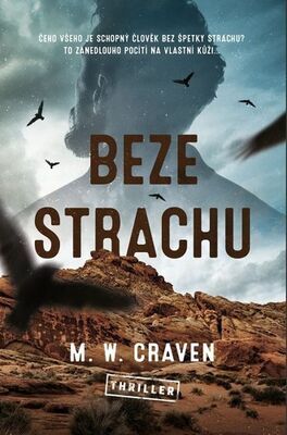 Beze strachu - M. W. Craven